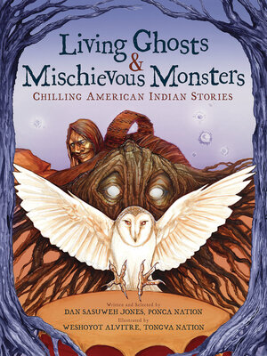 cover image of Living Ghosts and Mischievous Monsters